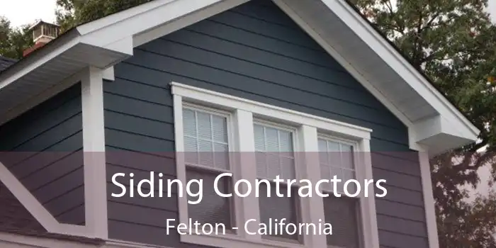 Siding Contractors Felton - California