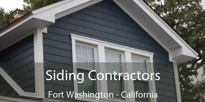 Siding Contractors Fort Washington - California