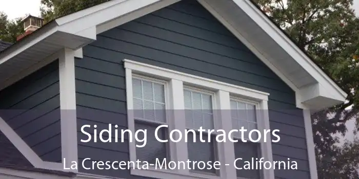 Siding Contractors La Crescenta-Montrose - California