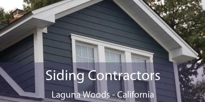 Siding Contractors Laguna Woods - California