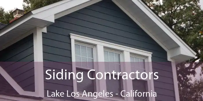 Siding Contractors Lake Los Angeles - California