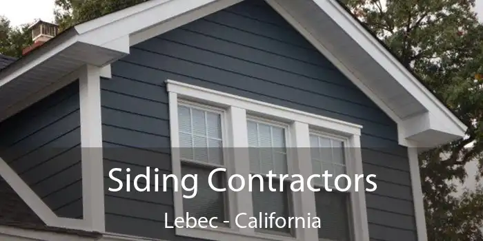 Siding Contractors Lebec - California