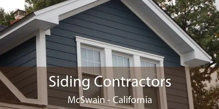 Siding Contractors McSwain - California