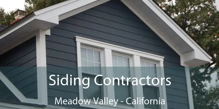 Siding Contractors Meadow Valley - California