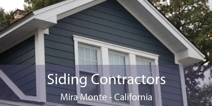 Siding Contractors Mira Monte - California