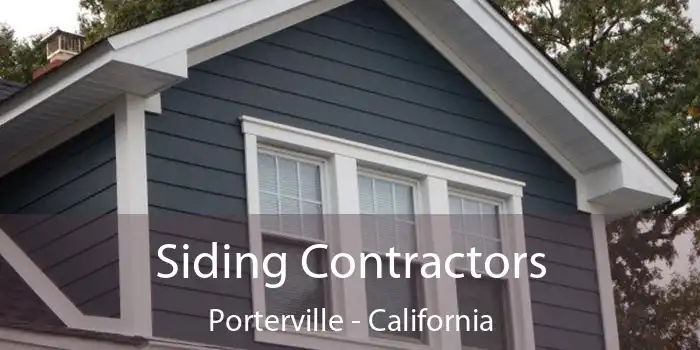 Siding Contractors Porterville - California