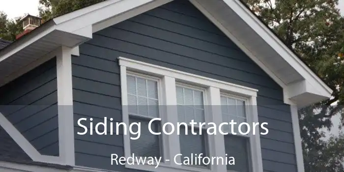 Siding Contractors Redway - California