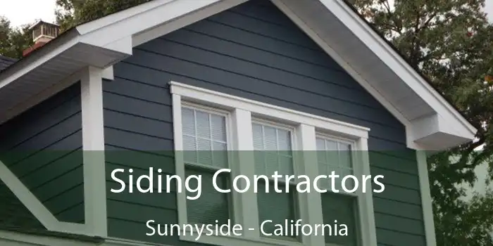 Siding Contractors Sunnyside - California