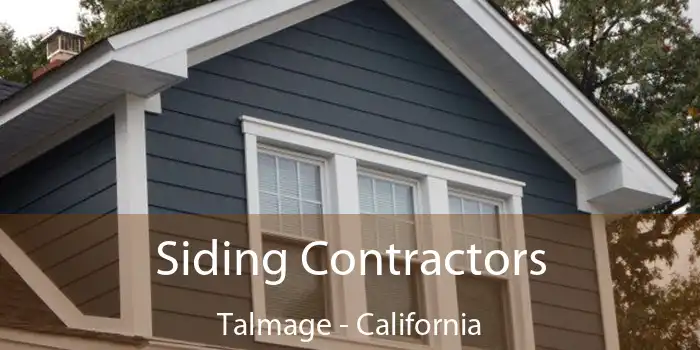 Siding Contractors Talmage - California