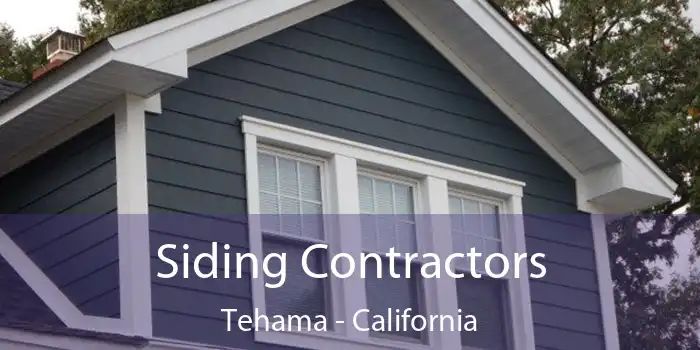 Siding Contractors Tehama - California