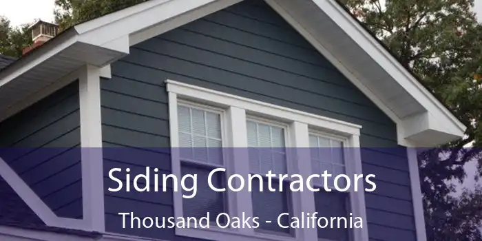 Siding Contractors Thousand Oaks - California