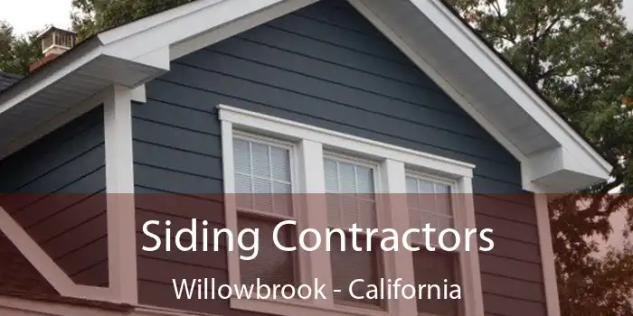 Siding Contractors Willowbrook - California