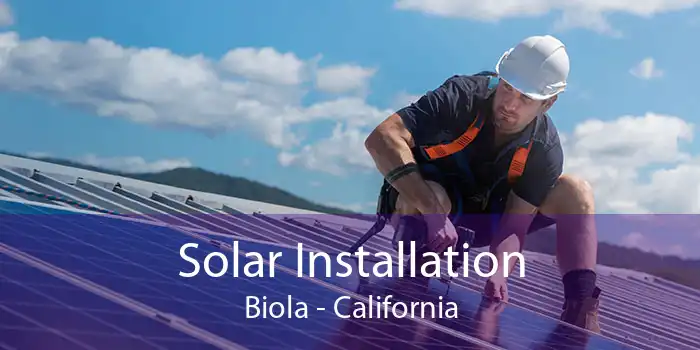Solar Installation Biola - California