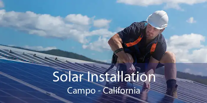 Solar Installation Campo - California