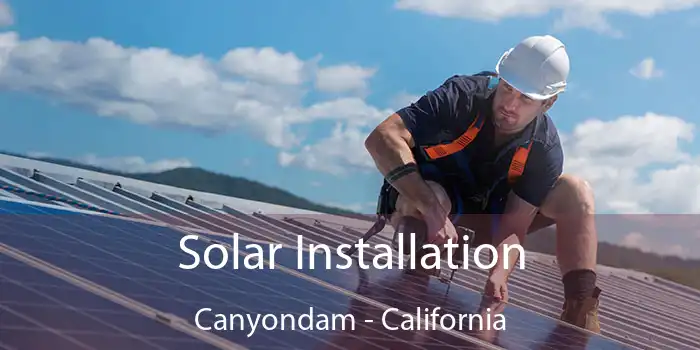 Solar Installation Canyondam - California