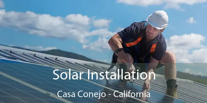 Solar Installation Casa Conejo - California