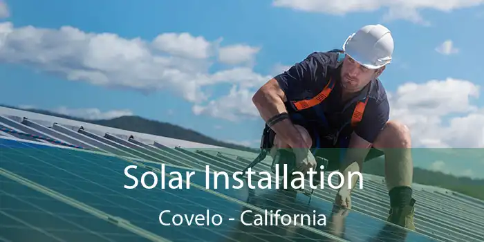 Solar Installation Covelo - California