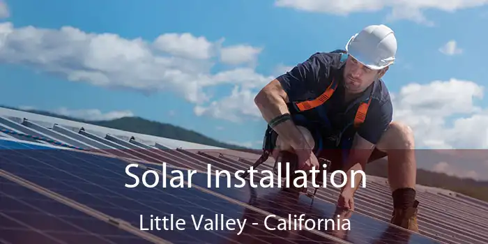 Solar Installation Little Valley - California